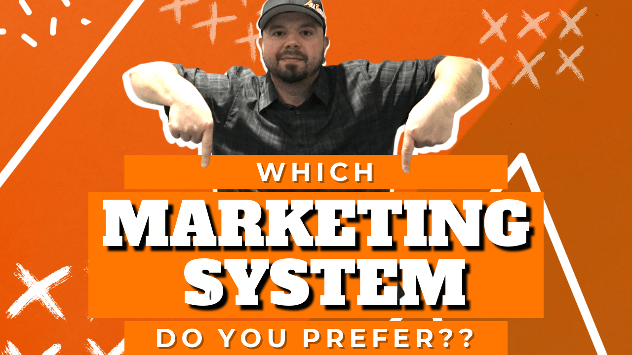 Which Marketing System Do You Prefer?