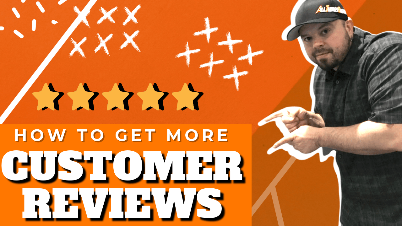 How to Get More Reviews from Customers