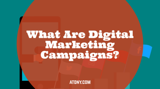 What Are Digital Marketing Campaigns?