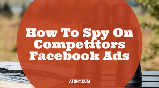 How To Spy On Competitors Facebook Ads