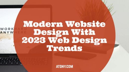 Modern Website Design With 2023 Web Design Trends