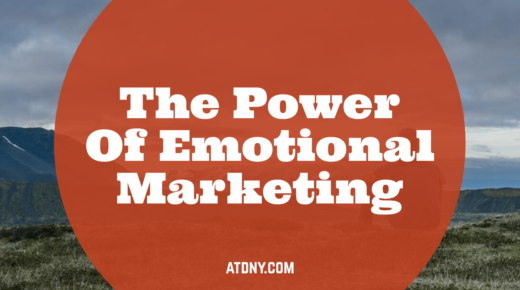The Power Of Emotional Marketing
